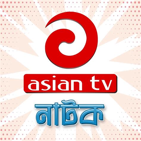 azintv4|Asian TV Natok .